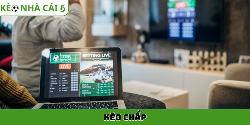 kèo chấp