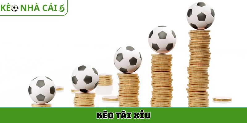 kèo tài xỉu
