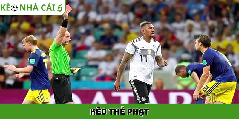 kèo thẻ phạt